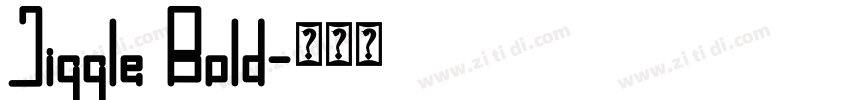 Jiggle Bold字体转换
